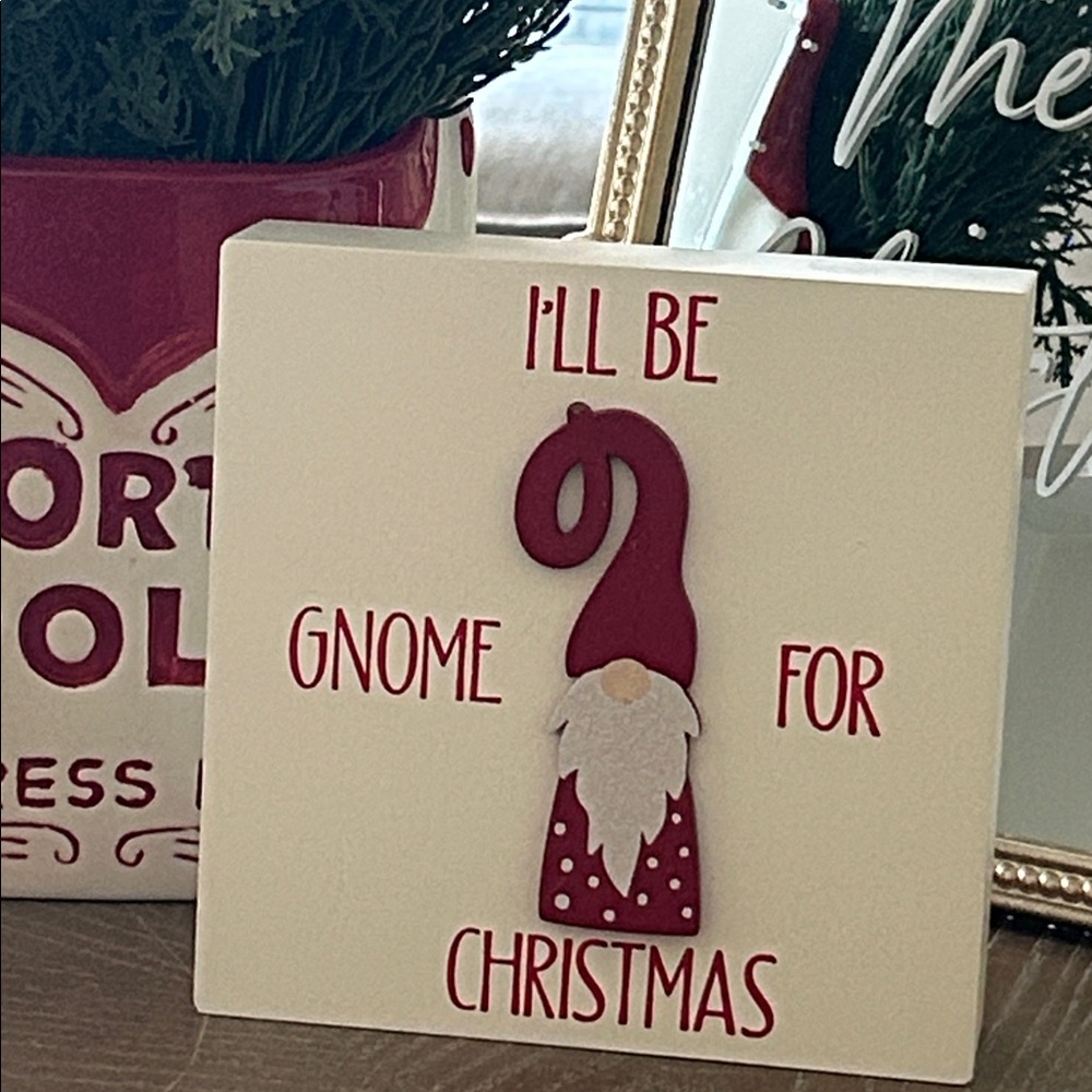 NEW! Bohemian Cottage Holiday Iโll be Gnome for Christmas Wood Sign